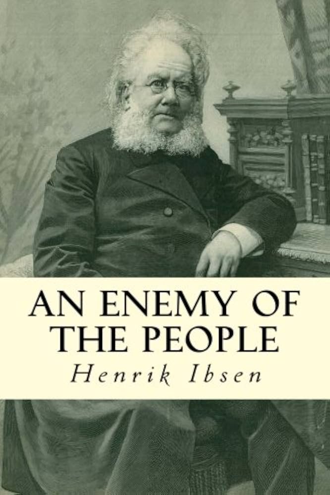 Amazon.com: An Enemy of the People: 9781502583161: Ibsen, Henrik