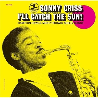 I'll Catch the Sun!