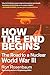 How the End Begins: The Road to a Nuclear World War III