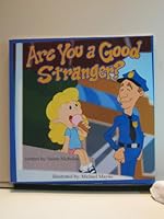 Are you a good stranger? 0971543070 Book Cover