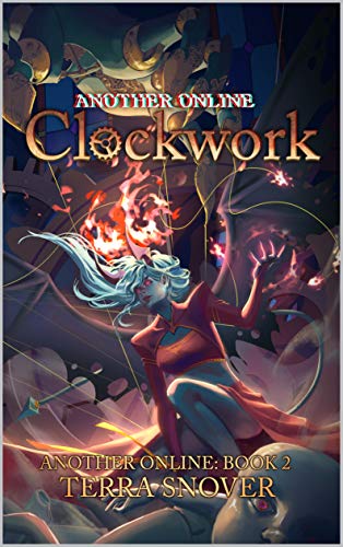 Another Online: Clockwork (English Edition)