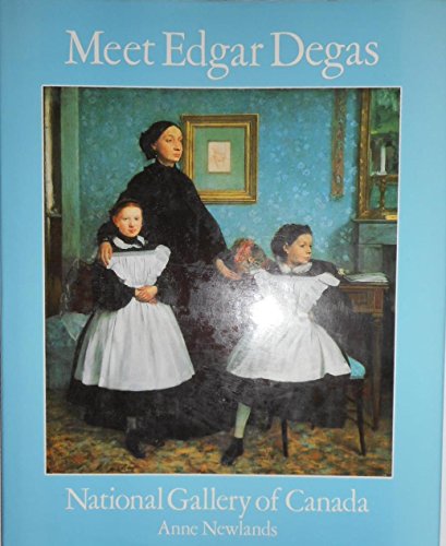 Meet Edgar Degas 0397323697 Book Cover