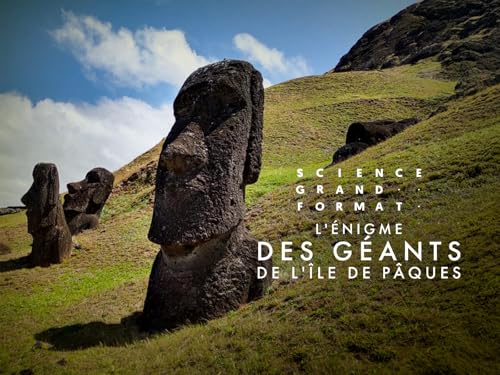 L'énigme des géants de l'île de Pâques