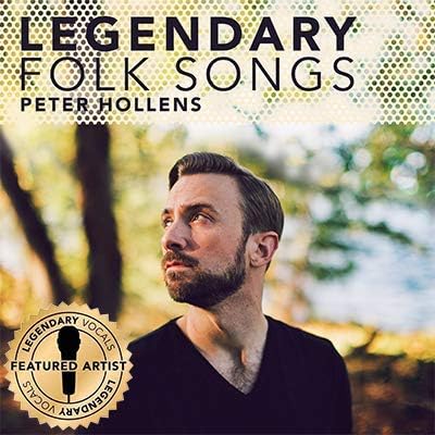 Legendary Folk Songs - Feat. David Archuleta, Home Free, Tim Foust, Anna Gilbert, and more