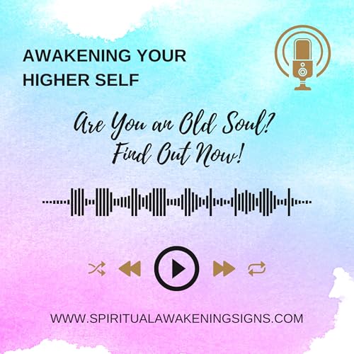 Page de couverture de Are You an Old Soul? Find Out Now!