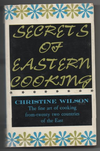 Secrets of Eastern Cooking B0000CN1BJ Book Cover