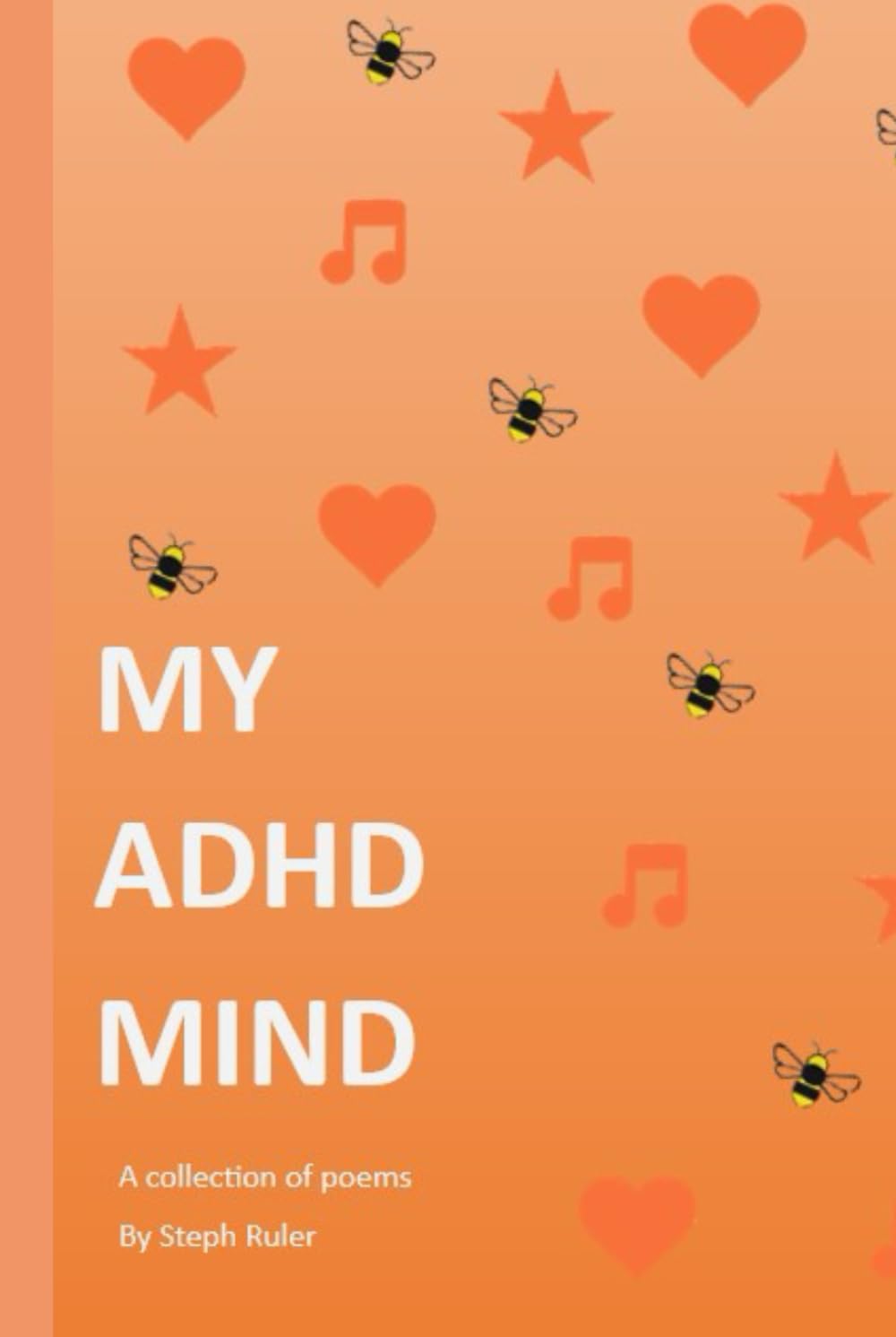My ADHD Mind: A collection of poems