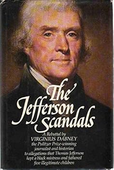 Hardcover The Jefferson scandals: A rebuttal Book