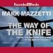 The Way of the Knife: The CIA, a Secret Army, and a War at the Ends of the Earth
