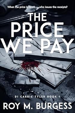 The Price We Pay (DI Carrie Tyler Book 1) cover image