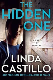 The Hidden One: A Novel of Suspense (Kate Burkholder Book 14)