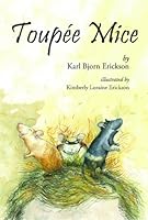 Toupée Mice 0977962873 Book Cover