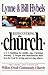 Rediscovering Church: The Story and Vision of Willow Creek Community Church