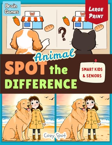 SPOT the DIFFERENCE Book for Ages 8–13 & Seniors: Large Print Animal Puzzles in Premium Color | Fun Brain Game Activity (Stress Relief Picture Puzzle Books) image 2