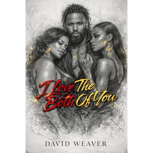 I Love The Both of You Audiobook By David Weaver cover art