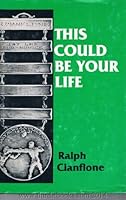 This Could Be Your Life 0899620396 Book Cover