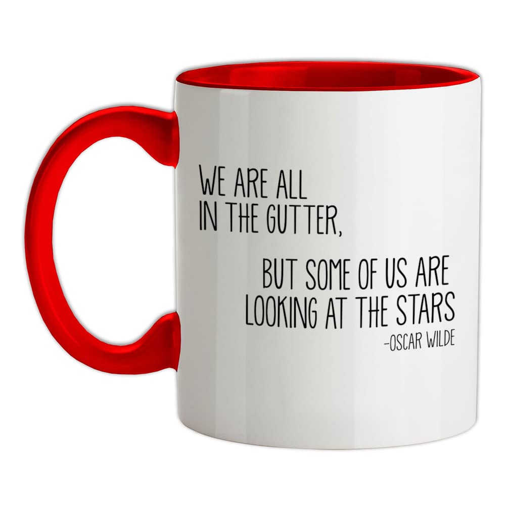 We are All in The Gutter - Oscar Wilde - 11oz - Ceramic Two-Tone Mug for Coffee/Tea - Red/White - One Size