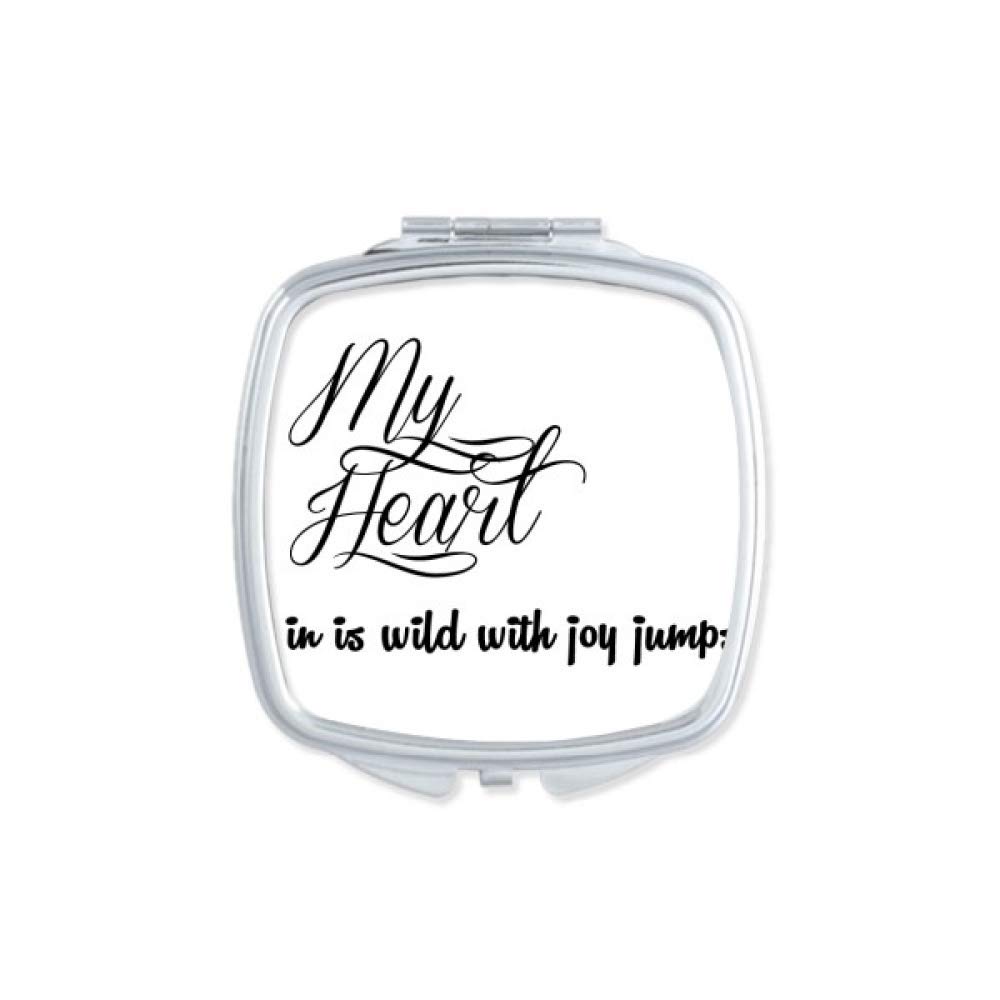 Famous Poetry Quote My Heart Joy Mirror Portable Compact Pocket Makeup Double Sided Glass