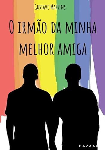 O Irmão da Minha Melhor Amiga: Um Clichê