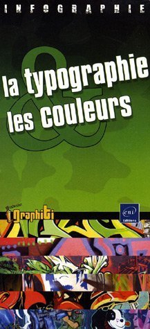 Télécharger La typographie et les couleurs PDF