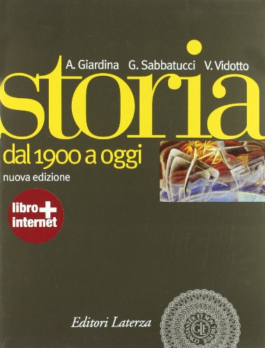  Storia. Nuovi programmi. Con materiali per il docente. Per le Scuole superiori. Con espansione online. Dal 1900 a oggi (Vol. 3)