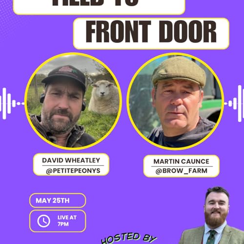 Field to Front Door &ndash; Episode 7 on peonies, social media, regenerative farming and finding value in what you grow