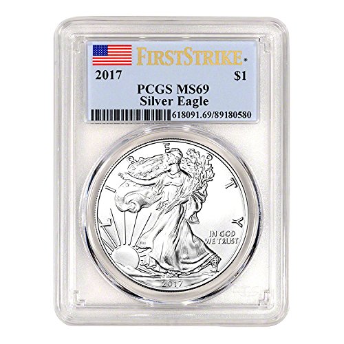 2017 American Silver Eagle First Strike $1 MS-69 PCGS