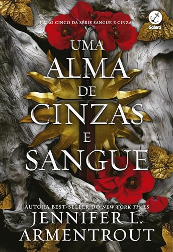 Uma alma de cinzas e sangue (Vol. 5 Sangue e Cinzas)