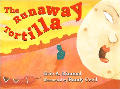 The Runaway Tortilla The Runaway Tortilla