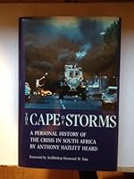 The Cape of Storms: Personal History of the Crisis in South Africa 155728167X Book Cover