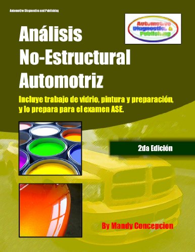 Análisis No-Estructural (Serie de Reparacion de Chapisteria nº 1) (Spanish Edition) Análisis No-Estructural (Serie de Reparacion de Chapisteria nº 1) (Spanish Edition)
