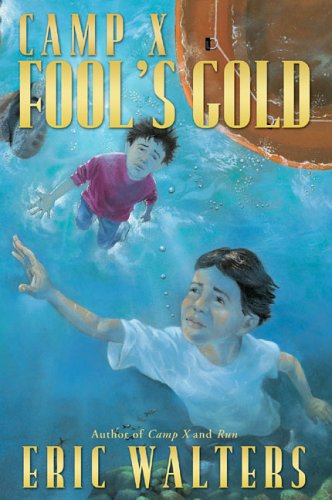 Buy Camp X : Fool's Gold โ BookShops.in