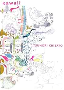 Kawaii Tsumori Chisato 本 通販 Amazon Kawaii Tsumori Chisato 本 通販 Amazon