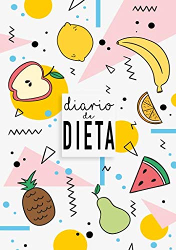 Diario de Dieta: Diario de Dieta Para...