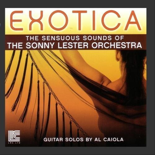 Exotica by The Sonny Lester Orchestra