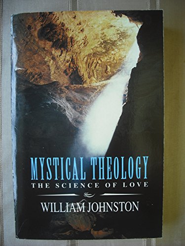 Mystical Theology: The Science of Love 0006280021 Book Cover
