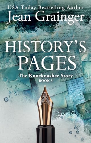 History's Pages: The Knocknashee Story - Book 3