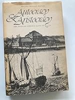 Autocracy and Aristocracy: The Russian Service Elite of 1730 0813509386 Book Cover