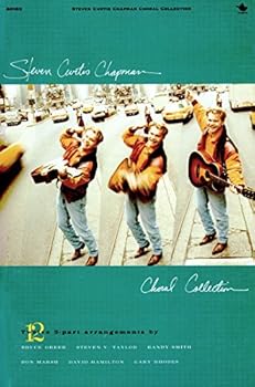 Steven Curtis Chapman Choral Collection