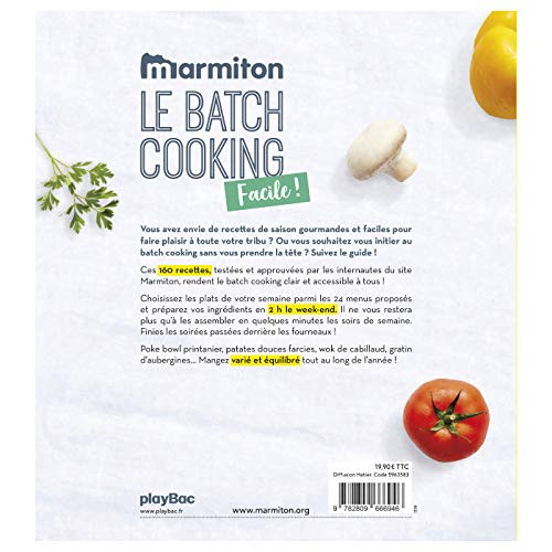Le batch cooking facile !: Préparez tous vos plats...