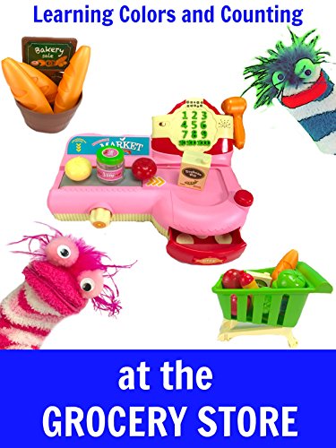 Learning Colors and Counting at the Grocery Store With Fizzy and Phoebe