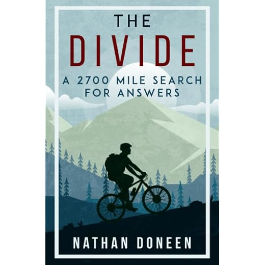 The Divide: A 2700 Mile Search For Answers