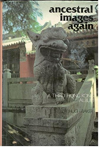 Ancestral Images Again (First Edition Hardcover)