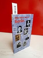 Wer lebte wo in Berlin. 3791325485 Book Cover