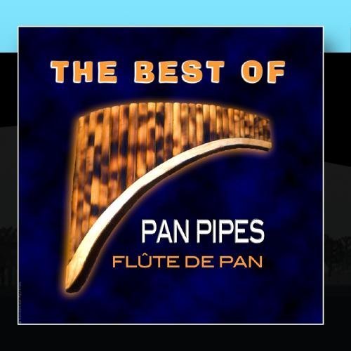 The Best Of Authentic Pan Pipes, Fl·te De Pan, Pan Fl·te by Santiago