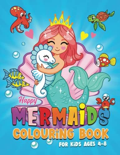 Happy Mermaids: Colouring Book For Kids Ages 4-8