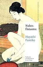 Nubes flotantes (Maestros de la Literatura Japonesa)