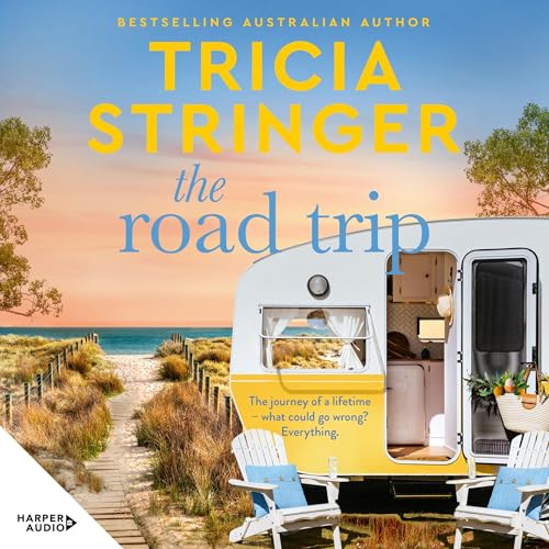 The Road Trip Audiolibro Por Tricia Stringer arte de portada
