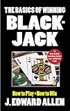 The Basics of Winning Blackjack