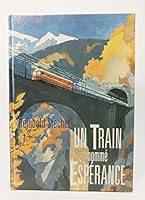 Un train nommé Espérance 2877184684 Book Cover